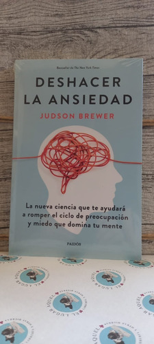 Imagen 1 de 1 de Libro Deshacer La Ansiedad