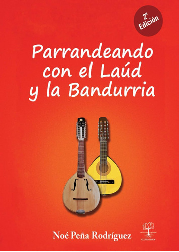 Libro: Parrandeando Con Laúd Y Bandurria (spanish Edit