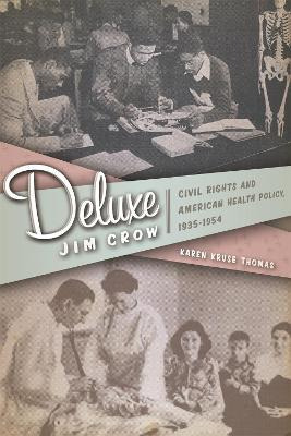 Libro Deluxe Jim Crow : Civil Rights And American Health ...