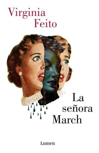 Libro La Señora March - Virginia Feito - Lumen