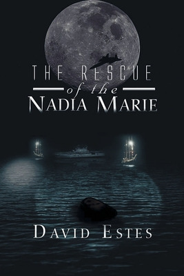 Libro The Rescue Of Nadia Marie - Estes, David