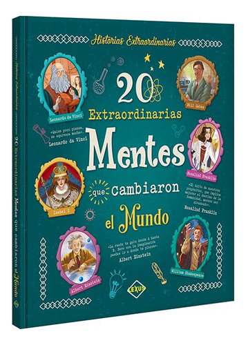 Libro 20extraordinarias Mentes Que Cambiaron El Mundo