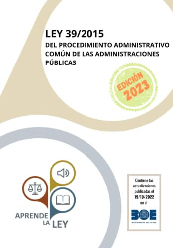 Ley 39/2015 Del Procedimiento Administrativo Común De Las Ad