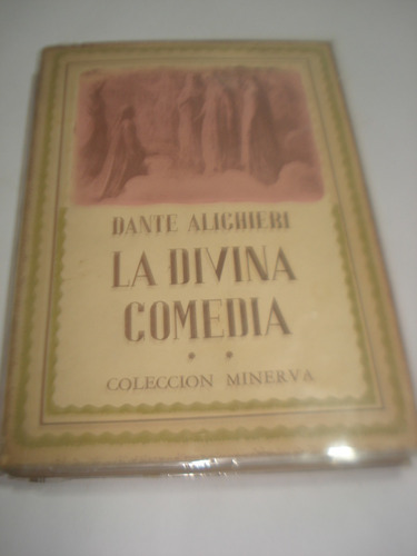 La Divina Comedia Dante Alighieri Colección Minerva Año 1942