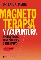 Comprar Magnetoterapia Y Acupuntura . Aplicaciones Terapeuticas Comb
