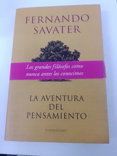 Fernando Savater - La Aventura Del Pensamiento - Firmado 