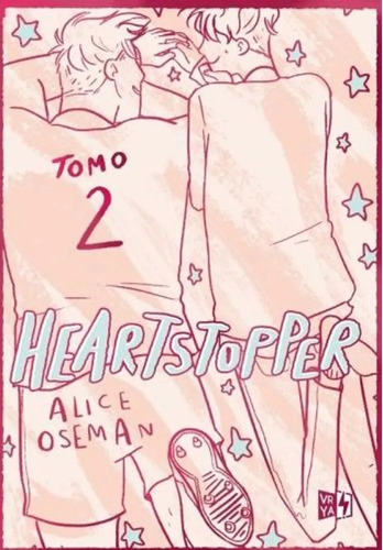 Heartstopper 2 Edicion Deluxe, De Alice Oseman. Editorial Vr Editoras, Tapa Dura En Español