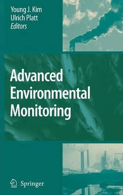 Libro Advanced Environmental Monitoring - Young J. Kim