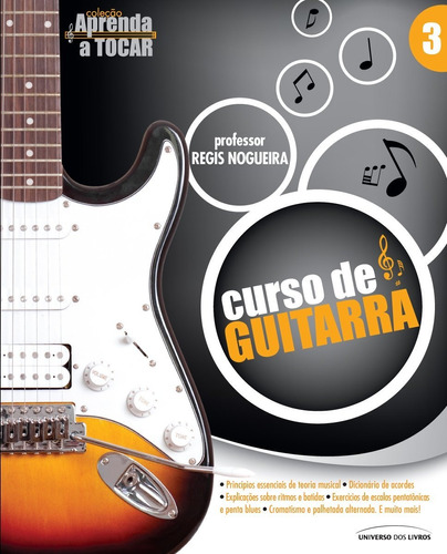 Livro Aprenda A Tocar - Curso Pratico De Guitarra