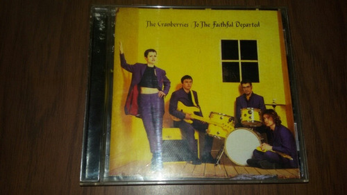 The Granberries To The Faithful Departed Cd