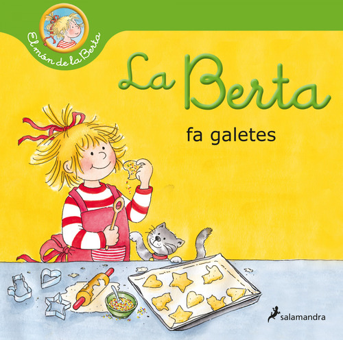 Libro La Berta Fa Galetes El Món De La Berta  De Schneider L