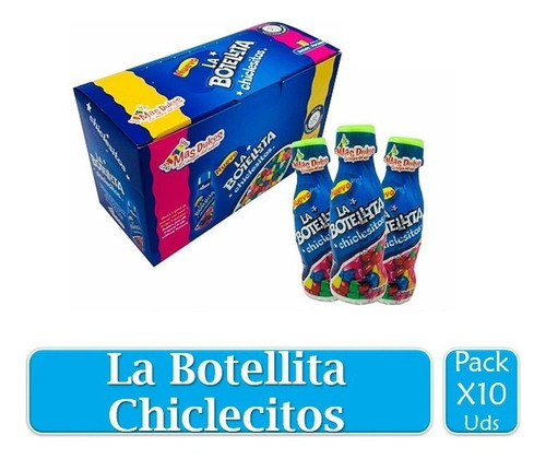 Mas Dulces La Botellita Chiclecitos X 10 Uds 120g