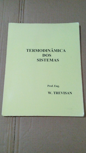 Manual Termotecnico Termodinâmica Sistemas W Trevisan (Usado)