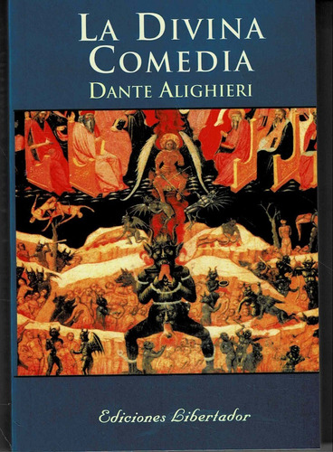 La Divina Comedia - Dante Alighieri - Ediciones Libertador