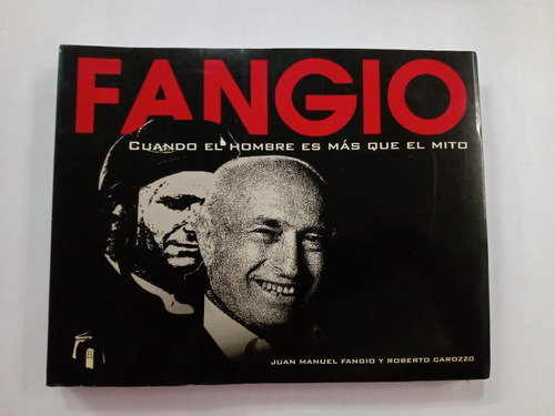 Fangio Juan Manuel Fangio Y Roberto Cardozo