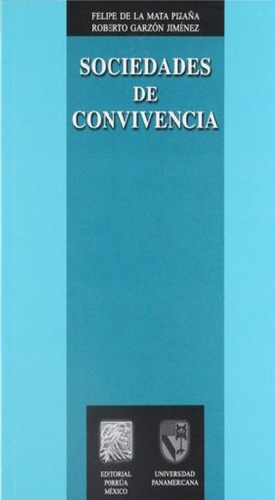 Sociedades De Convivencia / 2 Ed.