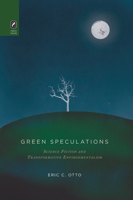Libro Green Speculations: Science Fiction And Transformat...