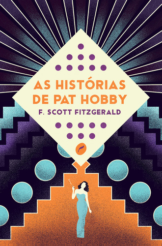 As Histórias De Pat Hobby, De F. Scott Fitzgerald. Editora Dublinense, Capa Mole Em Português