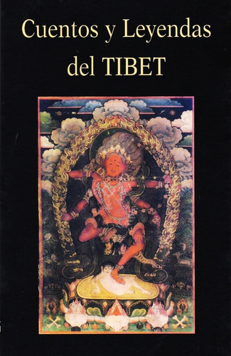 Cuentos Y Leyendas Del Tibet, De Anónimo. Editorial Miraguano, Tapa Blanda En Español, 2015