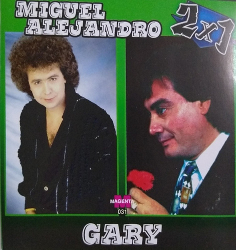 Gary Y Miguel Alejandro Cd Nuevo Original  2 X 1  - 25 Tem 