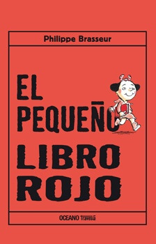 Pequeño Libro Rojo, El - Brasseur, Philippe