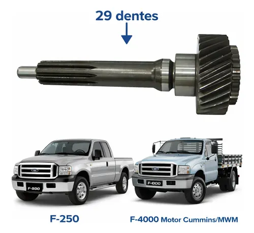 Eixo Piloto Câmbio F-250/350/4000 4x2 29 Dentes Zf S5-420