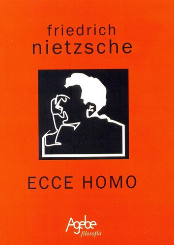 Libro Ecce Homo De Friedrich Nietzsche