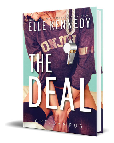 The Deal Vol.1, De Elle Kennedy. Editorial Bloom Books, Tapa Blanda En Inglés, 2015
