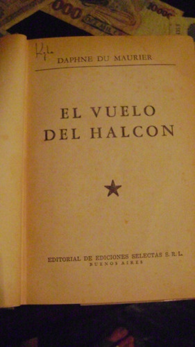 Libro El Vuelo Del Halcon De Daphne Du Maurier Ed. Selectas1