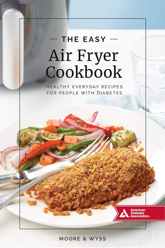 Libro: The Easy Air Fryer Cookbook: Healthy, Everyday For