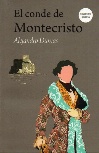 El Conde Montecristo Alejandro Dumas Biblok 