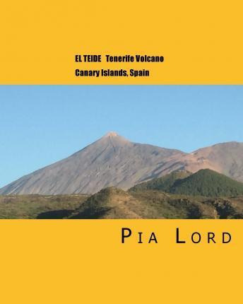 Libro El Teide : Tenerife Volcano Canary Islands Spain - ...