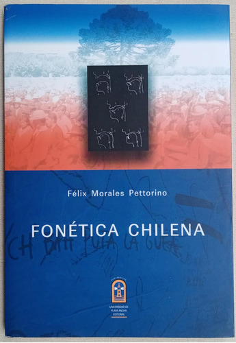 Fonetica Chilena Felix Morales Pettorino