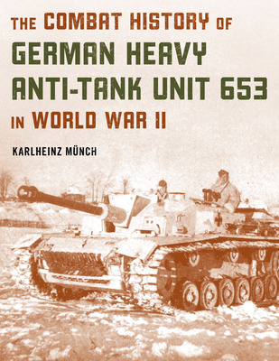 Libro The Combat History Of German Heavy Anti-tank Unit 6...