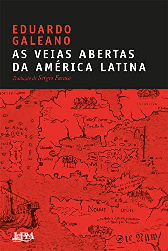 Libro Veias Abertas Da America Latina, As