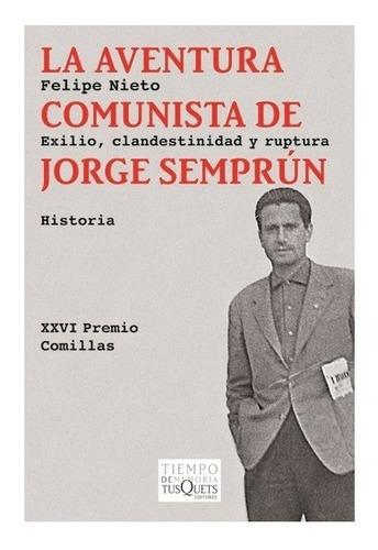 Libro La Aventura Comunista De Jorge Semprun De Nieto (6)