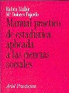 Manual Practico De Estadistica Aplicada A Las Ciencias Soci