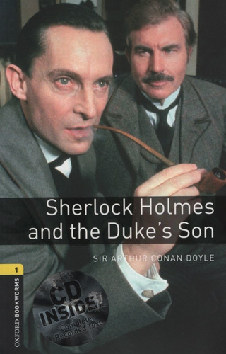 Sherlock Holmes And The Duke's Son + Multirom - Oxford Bookw