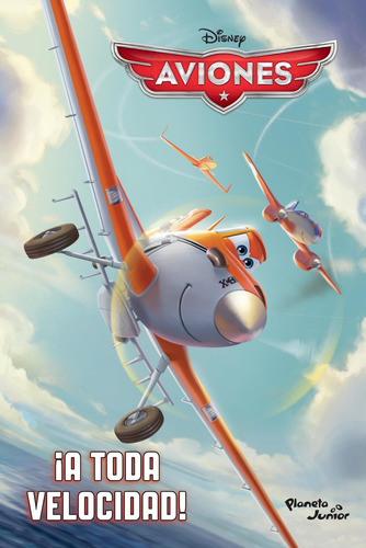 Chapter Book Aviones. ¡a Toda Velocidad! De Disney