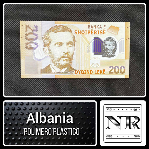 Albania - 200 Leke - Año 2017 - P #nd - Polímero