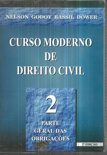 C. Moderno De Direito Civil Volume 2 Nelson Godoy Bassil 