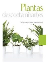 Plantas Descontaminantes - Chaudet, Boixiere