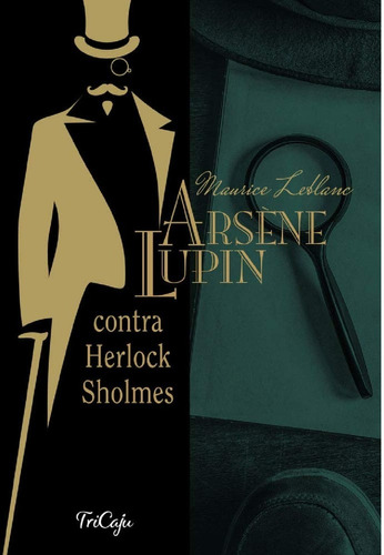 Arsene Lupin Contra Herlock Sholmes