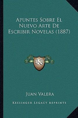 Libro Apuntes Sobre El Nuevo Arte De Escribir Novelas (18...