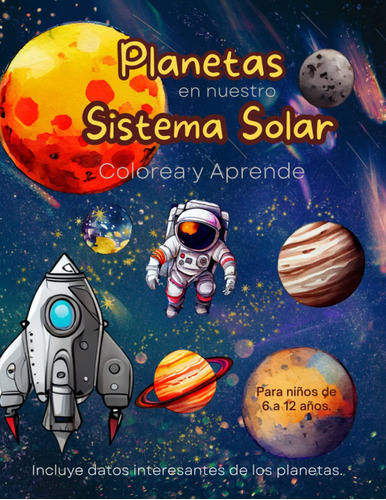 Libro : Planetas En Nuestro Sistema Solar Colorea Y Aprende
