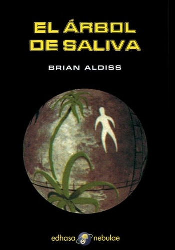 Arbol De Saliva, El