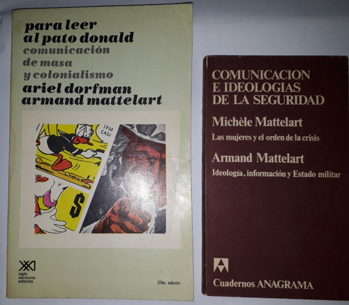 Matterlart: Para Leer Al P. Donald, Comunicación E Ideología