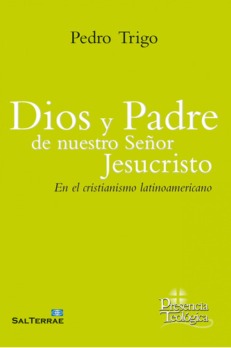 Dios Y Padre De Nuestro Señor Jesucristo