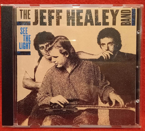 The Jeff Healey Band See The Light Arista Europa, 1988.