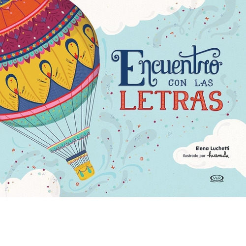 Encuentro Con Las Letras - Elena Luchetti - Libro V & R